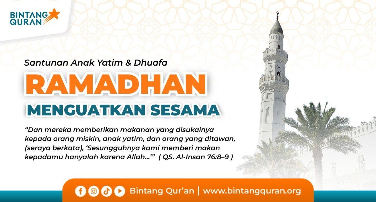 SANTUNAN ANAK YATIM & DHUAFA DI BULAN RAMADHAN