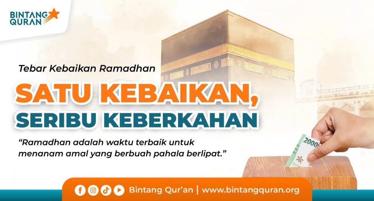 TEBAR KEBAIKAN RAMADHAN