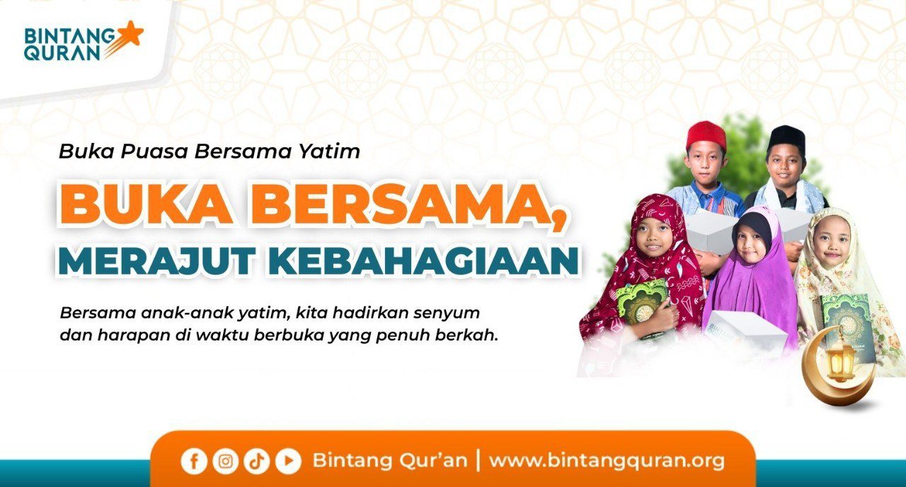 BUKA BERSAMA YATIM UNTUK MERAJUT KEBAHAGIAAN