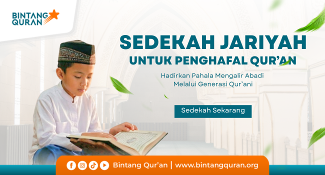 Sedekah Jariyah Untuk Penghafal Qur'an